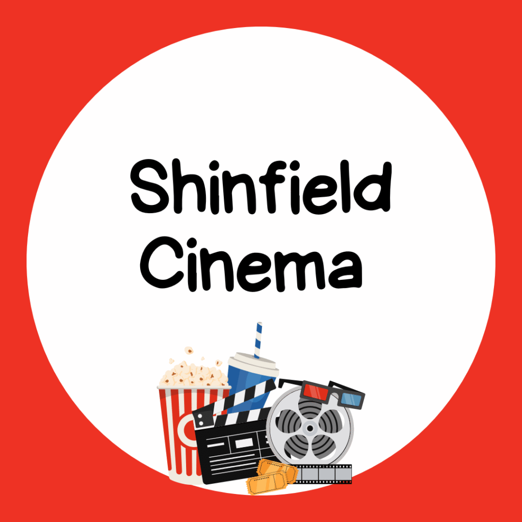 shinfield cinema button for whats on